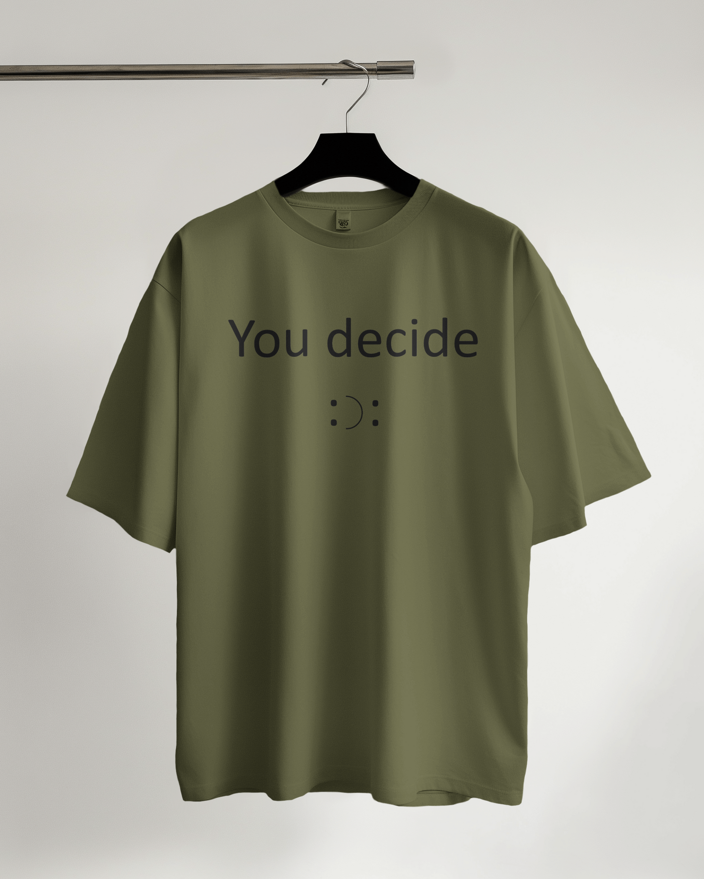 You decide printed oversized t-shirt (All colors available)